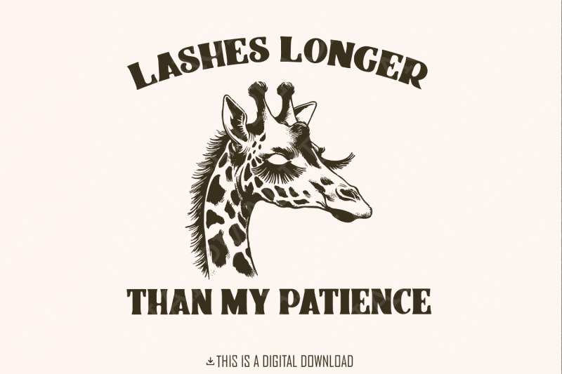 lashes-longer-than-my-patience-png-sarcastic-shirt-png-funny-saying