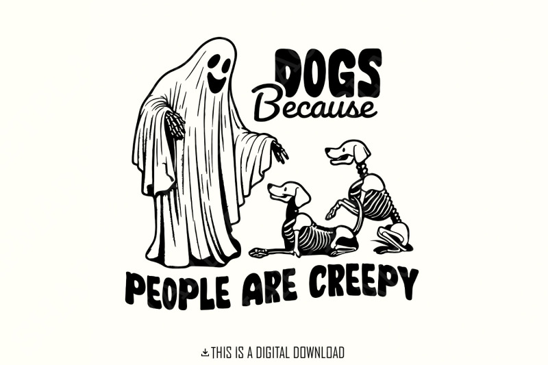 dogs-because-people-are-creepy-png-retro-halloween-spooky-season-png