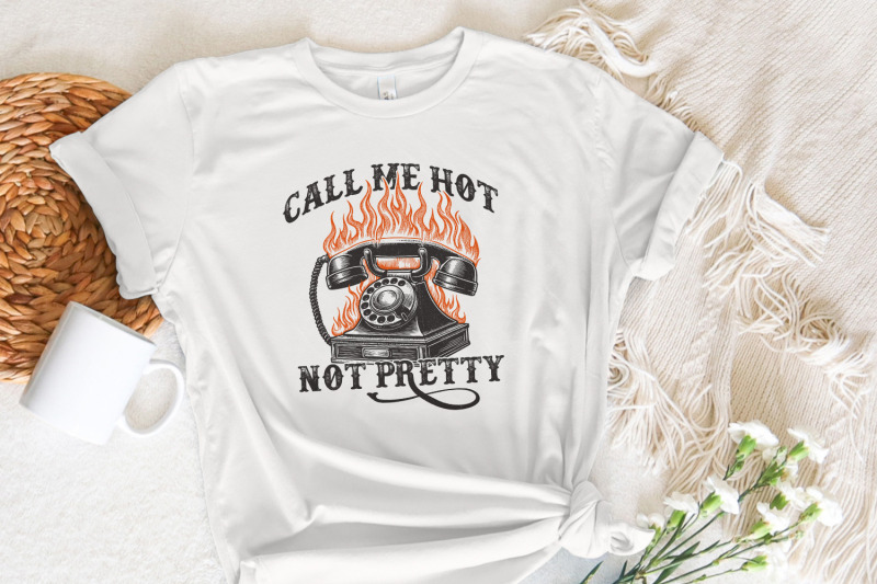 call-me-hot-not-pretty-western-digital-download-western-png-designs