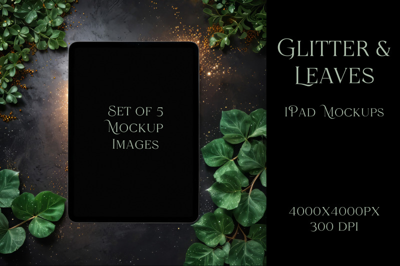 glitter-amp-leaves-ipad-mockups-set-of-5