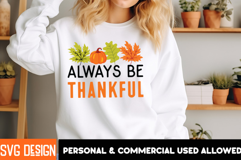 always-be-thankful-svg-cut-file-always-be-thankful-sublimation-png