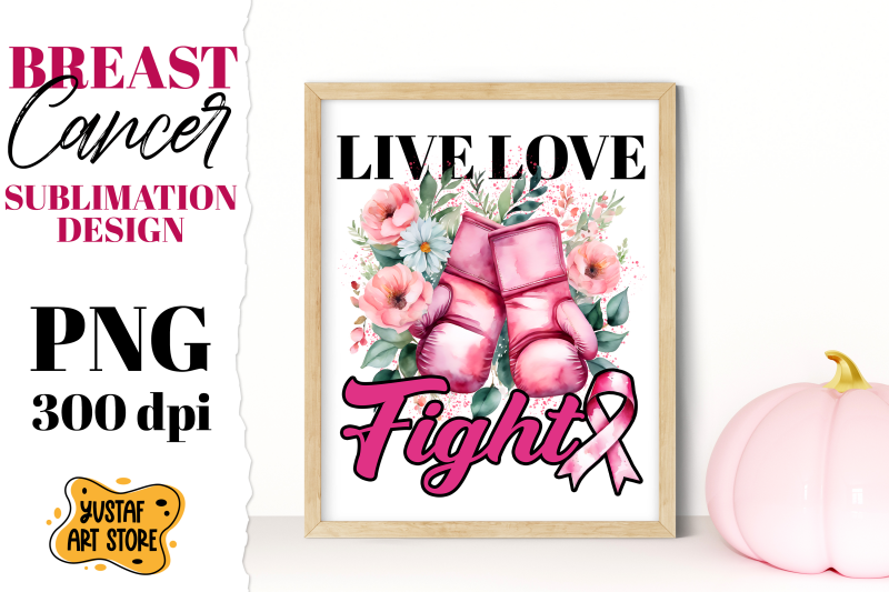 breast-cancer-sublimation-pink-october-live-love-fight