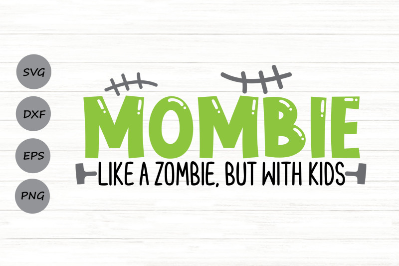 mombie-like-a-zombie-svg-mombie-svg-funny-halloween-mom-svg