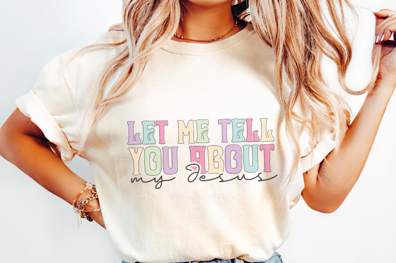 let-me-tell-you-about-my-jesus-png-christian-quote-digital-file-subl