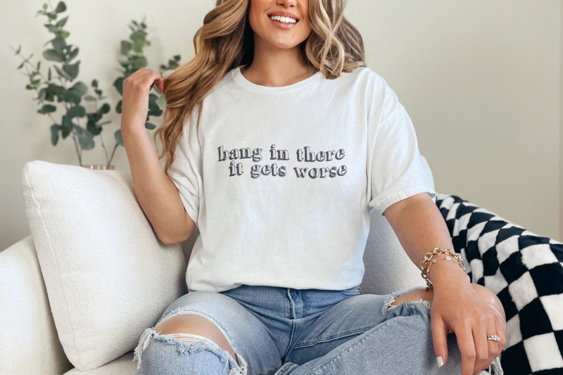 hang-in-there-it-gets-worse-png-trendy-vintage-retro-funny-rock-n-ro