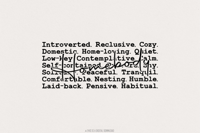 homebody-words-png-introvert-png-indoorsy-png-homebody-shirt-design