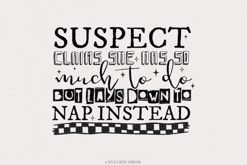 suspect-claims-she-has-so-much-to-do-png-file-suspect-trendy-digital