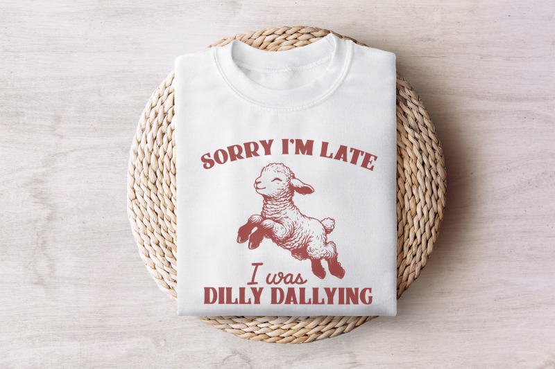 sorry-i-039-m-late-i-was-dilly-dallying-png-vintage-animal-sayings-funny