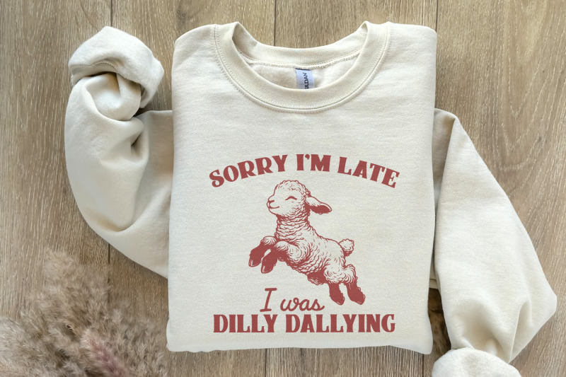 sorry-i-039-m-late-i-was-dilly-dallying-png-vintage-animal-sayings-funny