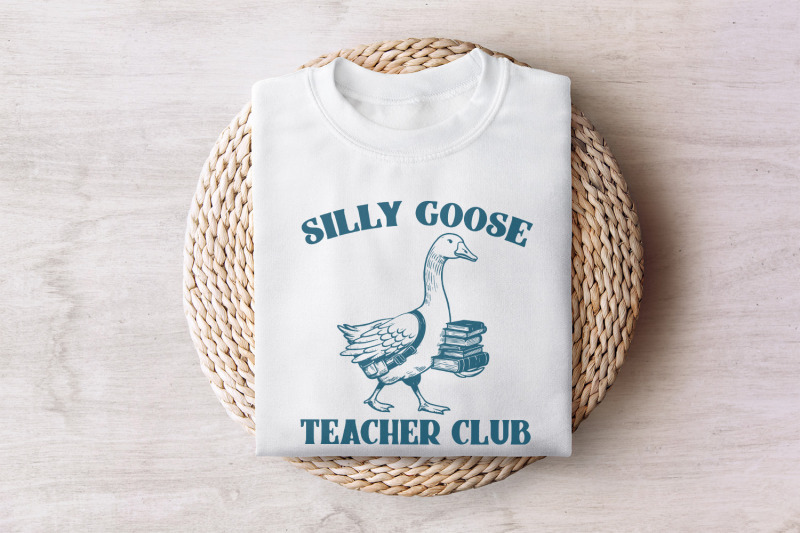 silly-goose-teacher-club-png-digital-download-funny-goose-shirt-teac