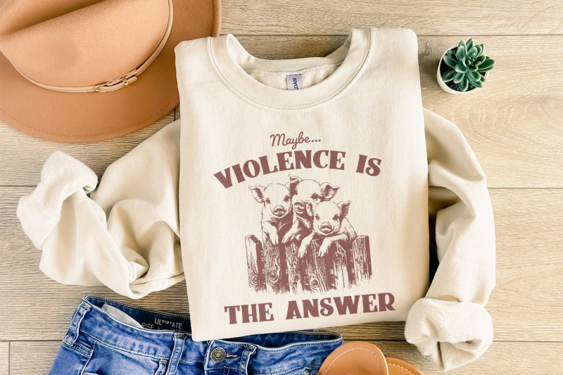 maybe-violence-is-the-answer-png-funny-saying-sarcastic-saying-png
