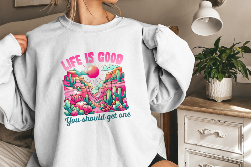 life-is-good-png-sublimation-design-funny-sayings-western-png-sassy