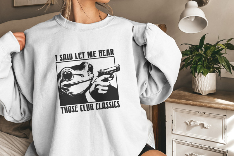 i-said-let-me-hear-those-classics-png-funny-retro-png-vintage-frog-p