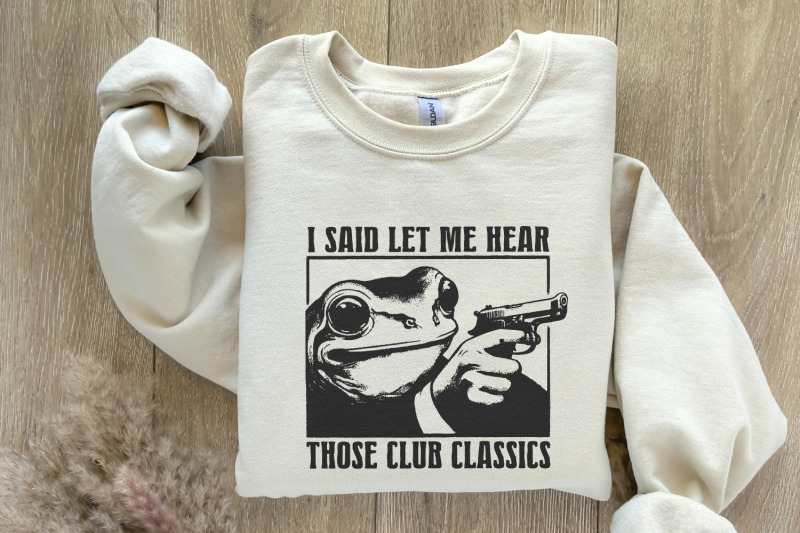 i-said-let-me-hear-those-classics-png-funny-retro-png-vintage-frog-p