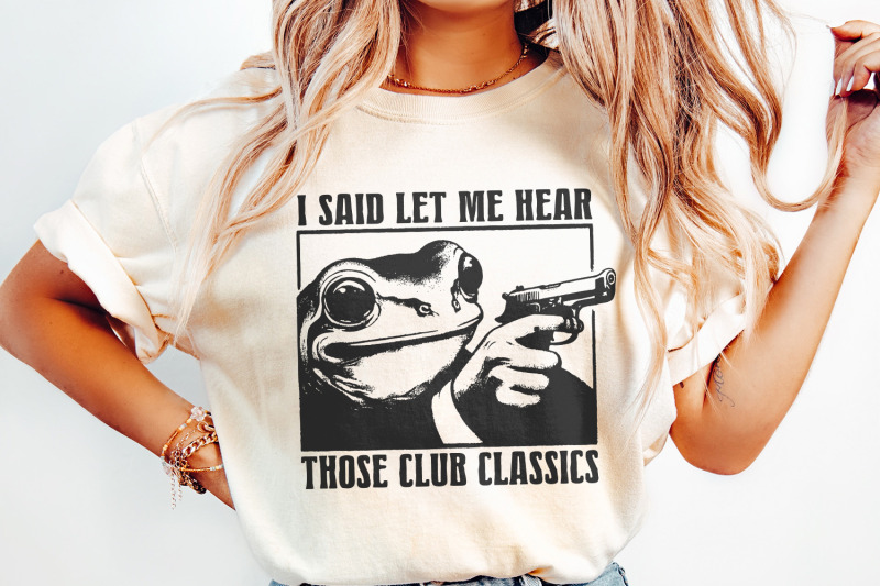 i-said-let-me-hear-those-classics-png-funny-retro-png-vintage-frog-p
