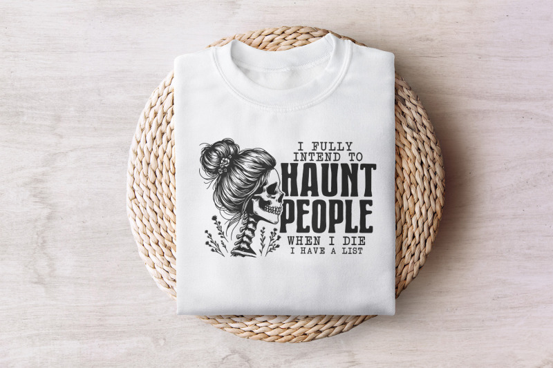 i-fully-intend-to-haunt-people-png-funny-halloween-png-retro-hallowe