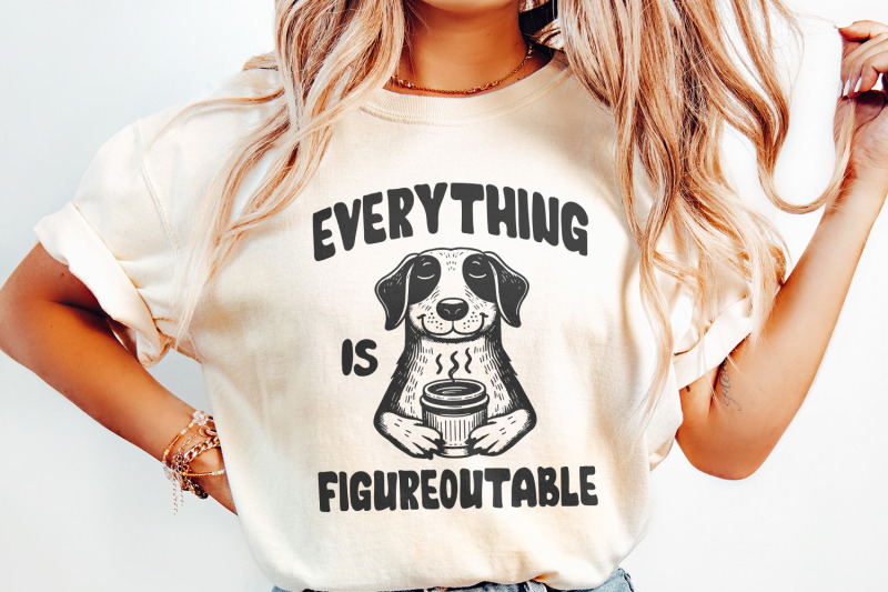 everything-is-figureoutable-png-funny-motivational-quote-positive-qu