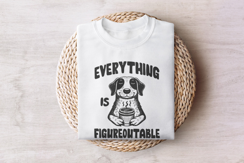 everything-is-figureoutable-png-funny-motivational-quote-positive-qu