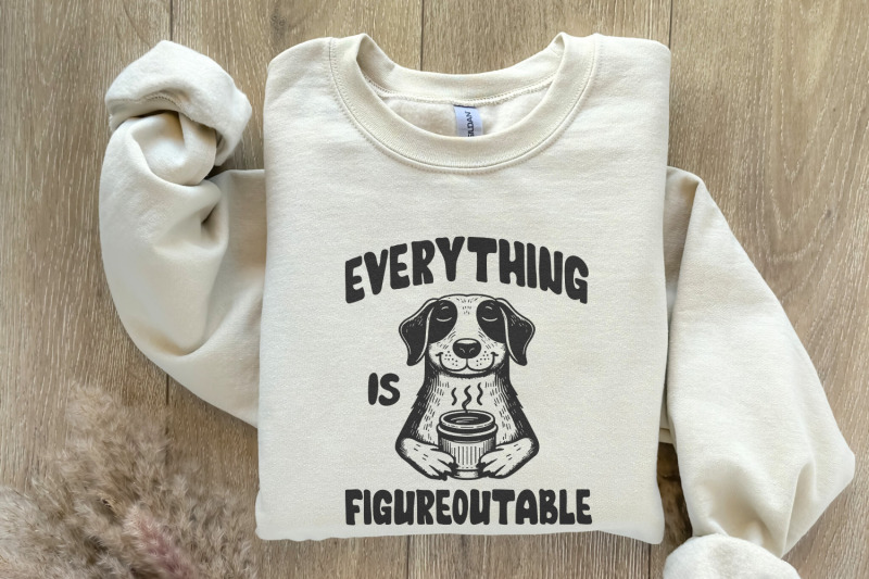 everything-is-figureoutable-png-funny-motivational-quote-positive-qu