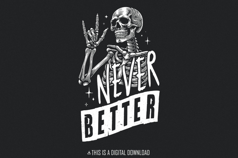 never-better-skeleton-png-funny-skeleton-halloween-skeleton-png-hal