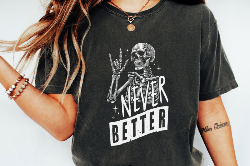 never-better-skeleton-png-funny-skeleton-halloween-skeleton-png-hal