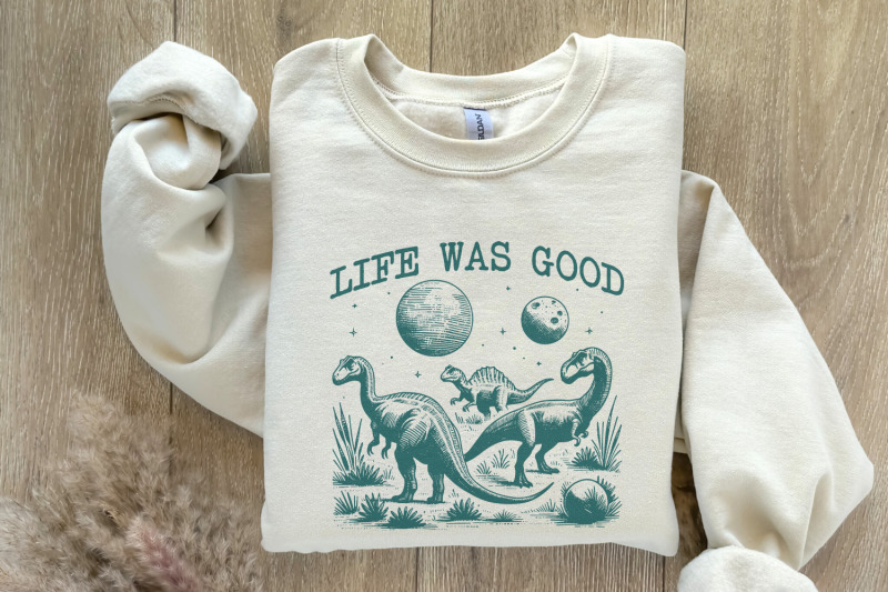 life-was-good-dinosaur-extinct-funny-animal-quotes-vintage-sayings