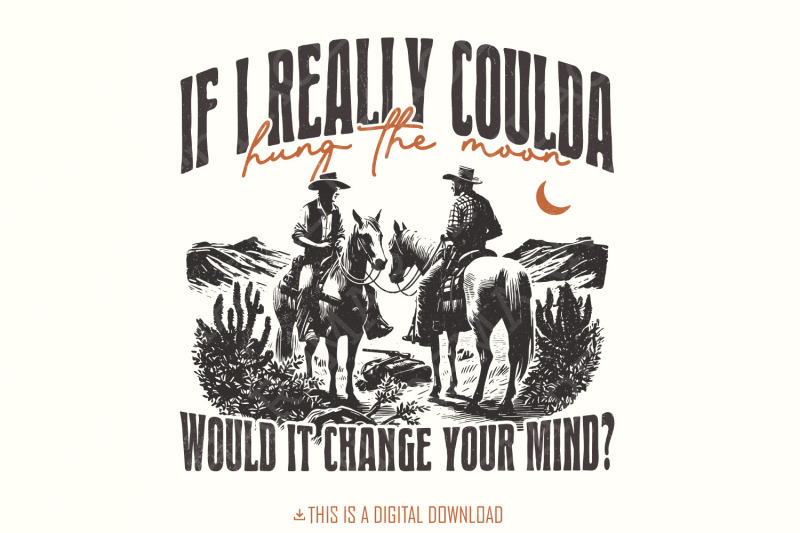 hung-the-moon-digital-download-western-png-designs-sublimation-dtf