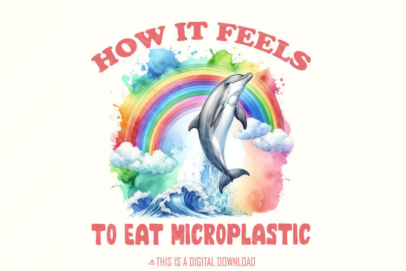 how-it-feels-to-eat-microplastic-png-sarcastic-download-art-printabl