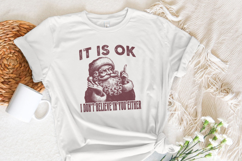 i-don-039-t-believe-in-you-either-funny-christmas-vintage-santa-png-retr
