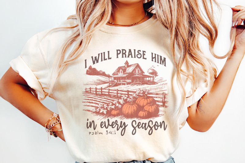 i-will-praise-him-in-every-season-fall-for-jesus-png-christian-bible