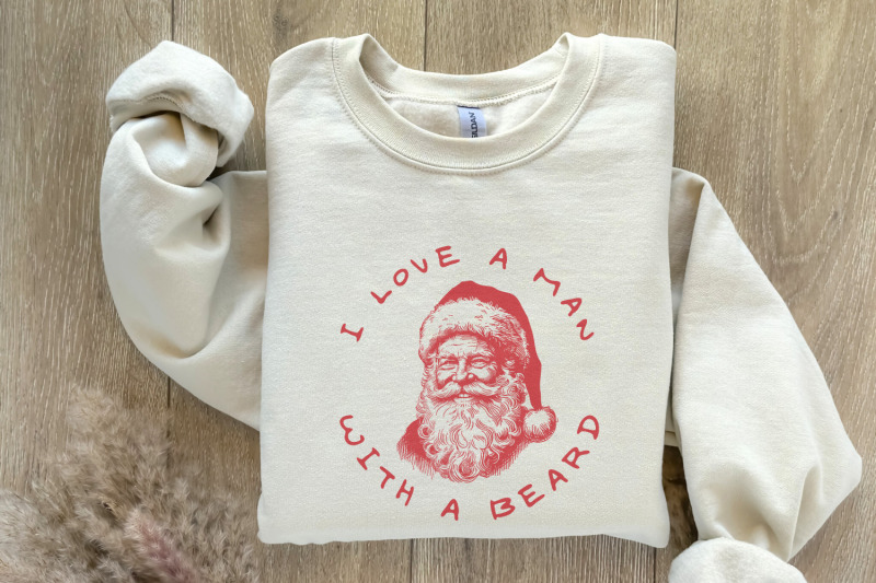 i-love-a-man-with-a-beard-png-christmas-png-santa-png-sublimation-d