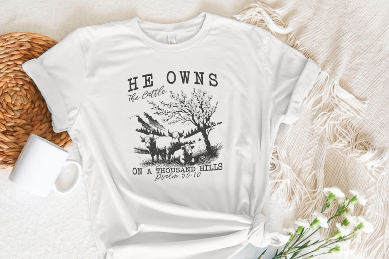 he-ownds-the-cattle-png-christian-western-png-cattle-shirt-shirt-su