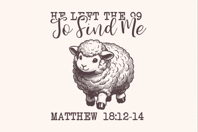 he-left-the-99-png-bible-verse-png-christian-png-religious-png-jes