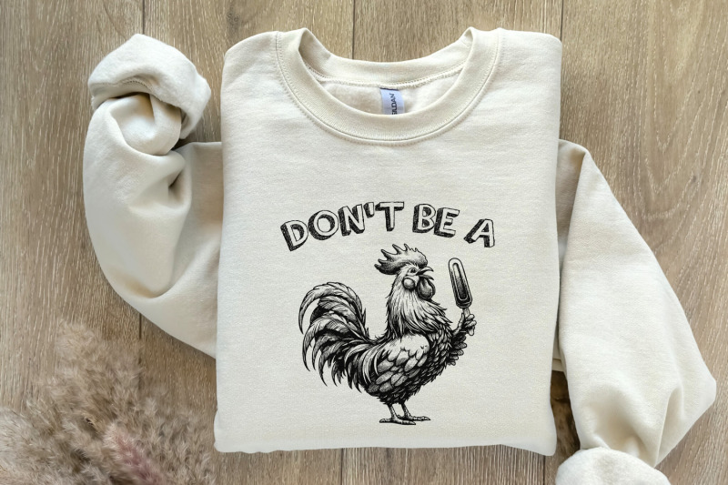 dont-be-a-c-ck-s-cker-png-funny-sarcastic-rude-design-rooster-sublim