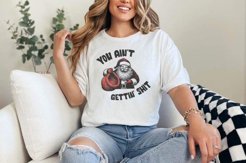 funny-santa-claus-png-you-ain-039-t-gettin-039-shit-design-retro-santa-vint