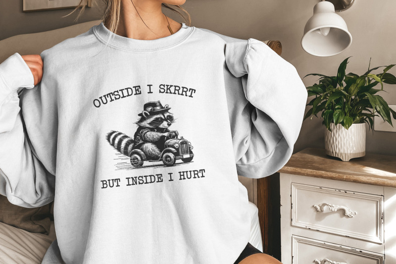 outside-i-skrrt-but-inside-i-hurt-png-png-funny-raccoon-shirt-design