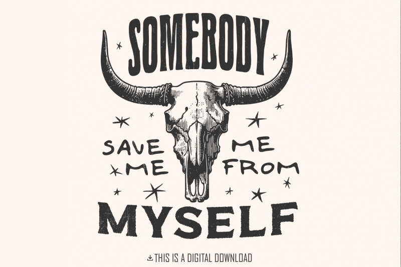 somebody-save-me-png-country-music-western-sublimation-nashville-pn