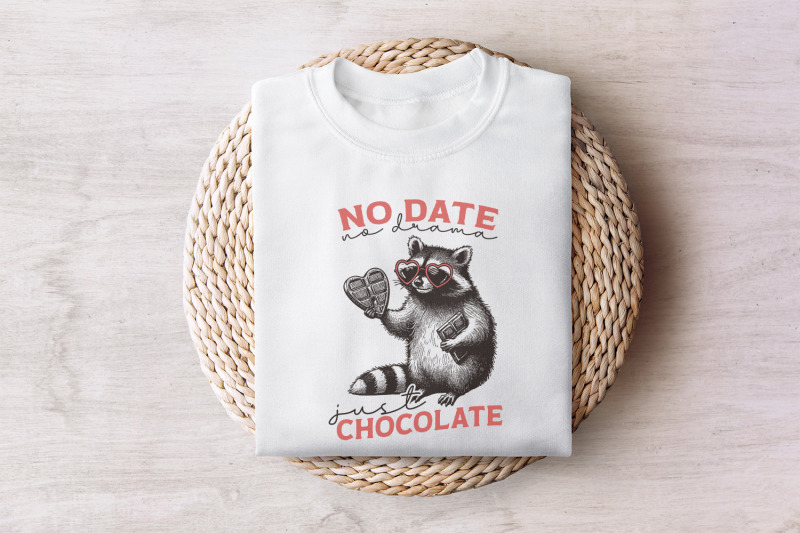 no-date-just-chocolate-png-raccoon-valentine-sublimation-single-vale