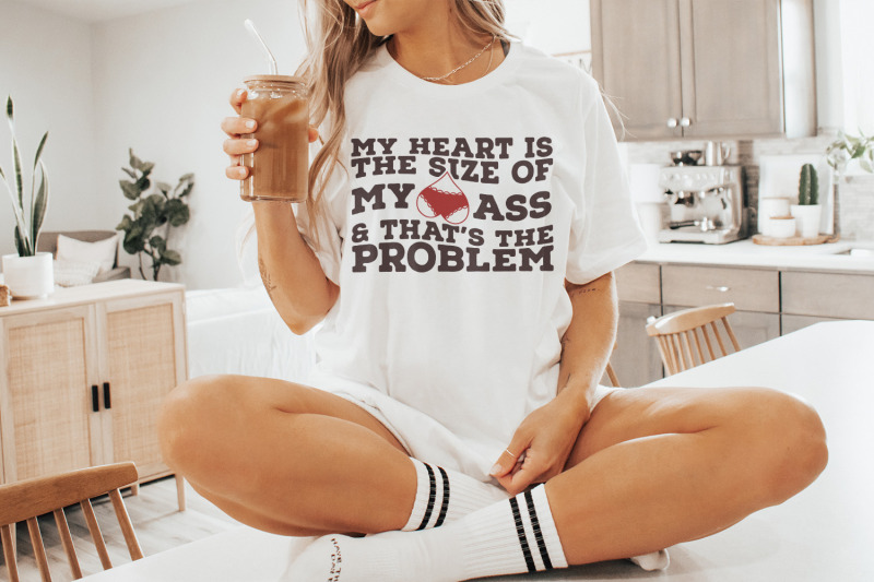 my-heart-is-the-size-of-my-ass-png-png-funny-valentine-png-trendy-lo