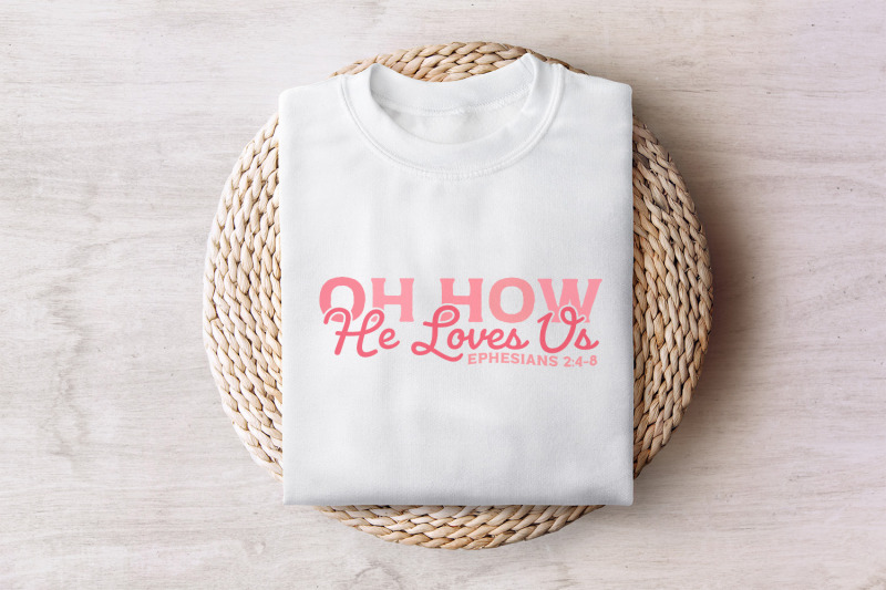 oh-how-he-loves-us-png-christian-valentine-bible-verse-png-jesus-va
