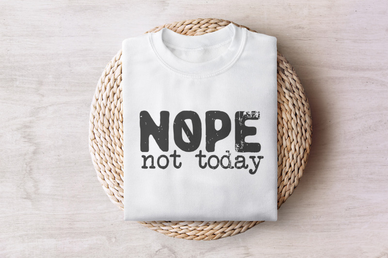 nope-not-today-png-sarcastic-mom-life-png-sassy-png-funny-mom-png