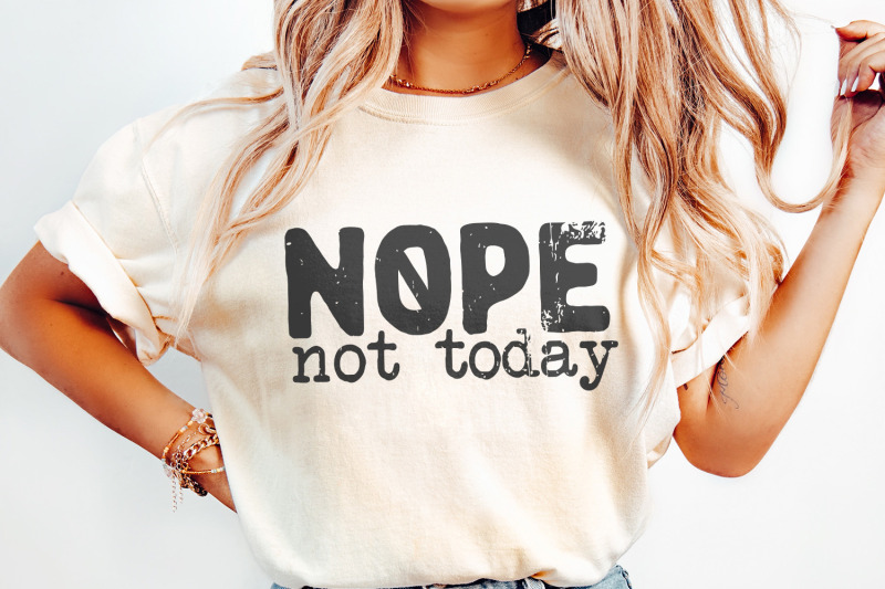 nope-not-today-png-sarcastic-mom-life-png-sassy-png-funny-mom-png