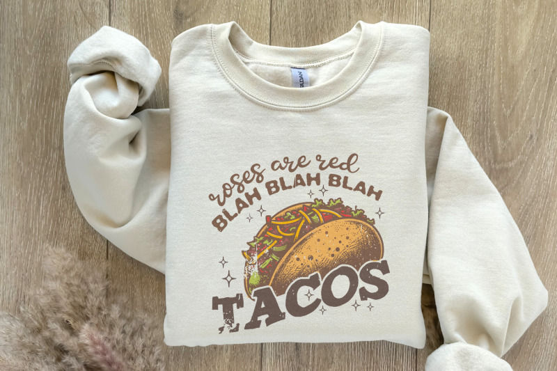 roses-are-red-png-tacos-png-funny-valentines-day-sublimation-design