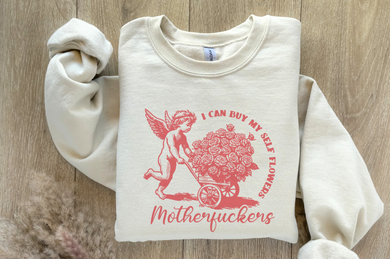 i-can-buy-my-self-flowers-png-anti-valentine-day-funny-valentine-png