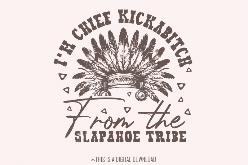 chief-kickabitch-slapahoe-tribe-png-funny-native-american-chief-adul