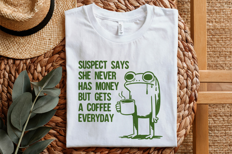 suspect-says-she-never-has-money-but-gets-coffee-everyday-png-funny-d