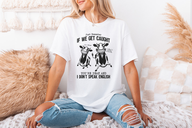 just-remember-if-we-get-caught-png-sarcastic-quote-sublimation-design