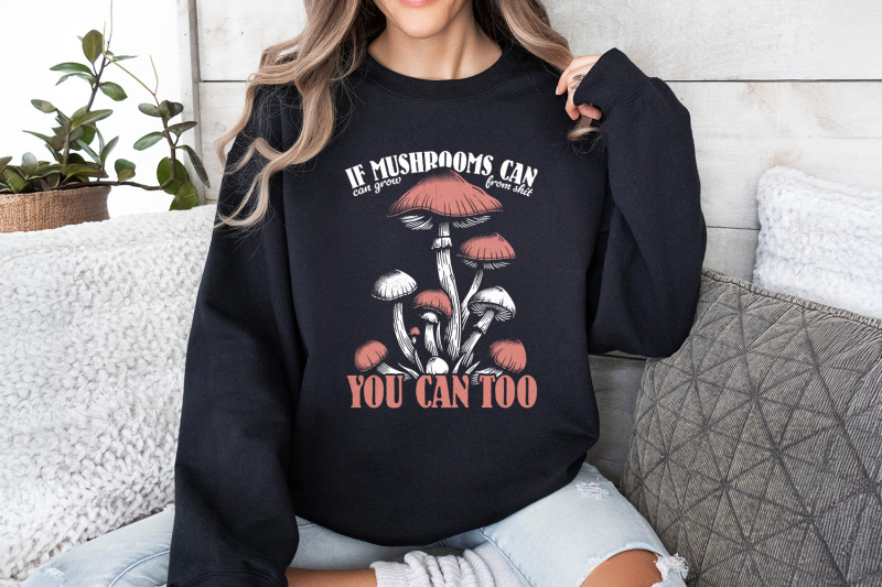 funny-motivational-mushroom-quote-png-sublimation-design-digital-des