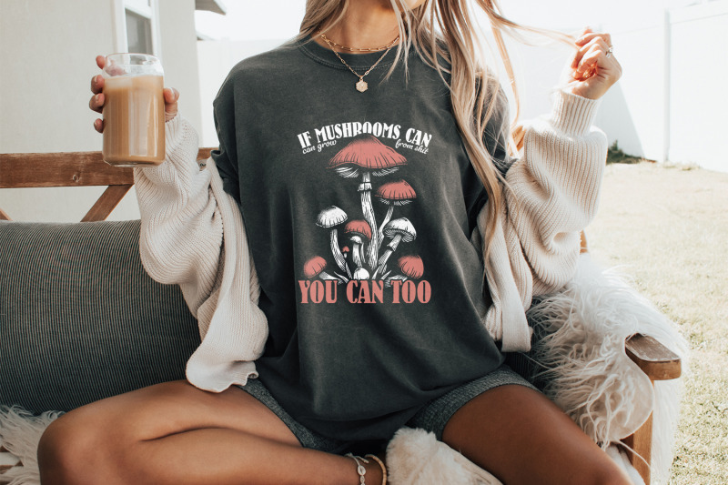 funny-motivational-mushroom-quote-png-sublimation-design-digital-des