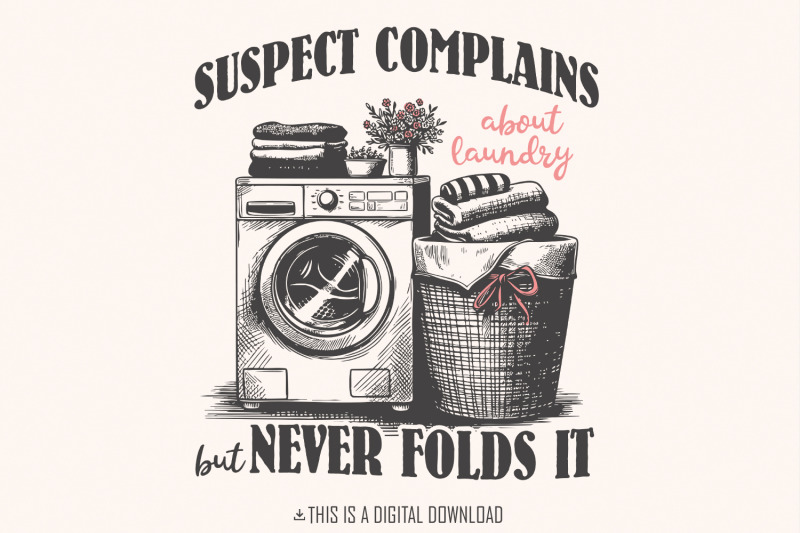suspect-complains-about-laundry-png-preppy-png-digital-download-eve